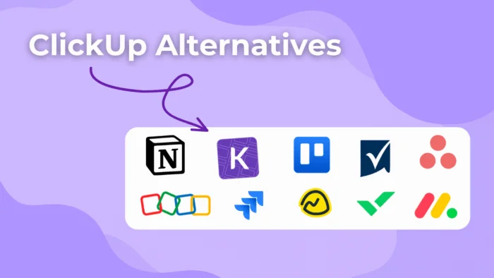 Top 10 ClickUp Alternatives & Competitors in 2025