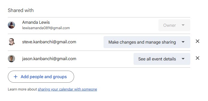 Google Calendar sharing settings showing three team members with different permission levels: Owner, Make changes and manage sharing, and See all event details