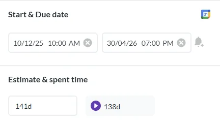 A screenshot of a task management interface showing fields for "Start & Due date" and a comparison between an estimate of 141 days and 138 days of actual spent time